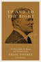 Up and to the Right, Second Edition (The Story of John W. Dobson and His Formula Growth Fund) by Craig Toomey, 9780228001812