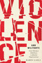 Violence and Militants (From Ottoman Rebellions to Jihadist Organizations) by Baris Cayli, 9780773558694