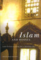 Islam and Bosnia (Conflict Resolution and Foreign Policy in Multi-Ethnic States) by Maya Shatzmiller, 9780773524132
