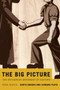 The Big Picture (The Antigonish Movement of Eastern Nova Scotia) by Santo Dodaro, Leonard Pluta, 9780773540156