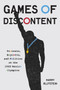 Games of Discontent (Protests, Boycotts, and Politics at the 1968 Mexico Olympics Games) by Harry Blutstein, 9780228006756