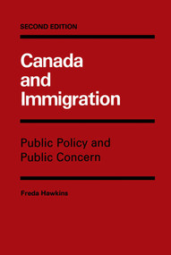 Canada and Immigration by Freda Hawkins, 9780773506336