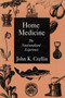 Home Medicine (The Newfoundland Experience) by John K. Crellin, 9780773511972