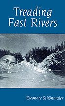 Treading Fast Rivers by Eleonore Schönmaier, 9780886293611