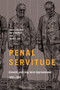 Penal Servitude (Convicts and Long-Term Imprisonment, 1853-1948) by Helen Johnston, Barry Godfrey, David J. Cox, 9780228009092
