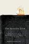 The Invisible Irish (Finding Protestants in the Nineteenth-Century Migrations to America) by Rankin Sherling, 9780773546233