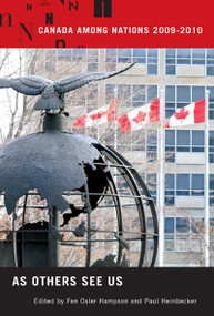 Canada Among Nations, 2009-2010 (As Others See Us) by Fen Hampson, Paul Heinbecker, 9780773536289