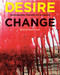 Desire Change (Contemporary Feminist Art in Canada) by Heather Davis, 9780228009108