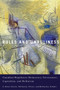 Rules and Unruliness (Canadian Regulatory Democracy, Governance, Capitalism, and Welfarism) by G. Bruce Doern, Michael J. Prince, Richard J. Schultz, 9780773543331