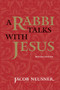 A Rabbi Talks with Jesus, Revised Edition by Jacob Neusner, 9780773520462