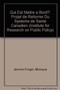 Qui est maître à bord? (Projet de réforme du système de santé canadien) (French Edition) by Monique Jérôme-Forget, Claude E. Forget, 9780886451837