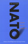 The Future of NATO (Enlargement, Russia, and European Security) by Charles-Philippe David, Jacques Lévesque, 9780773518728