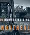 Deindustrializing Montreal (Entangled Histories of Race, Residence, and Class) by Steven High, 9780228010753