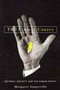The Ethical Canary (Science, Society, and the Human Spirit) by Margaret Somerville, 9780773527843