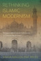 Rethinking Islamic Modernism (Religious Identity and Community in Colonial North India) by Maria-Magdalena Pruss, 9780228027041