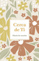 Cerca de Ti (Diario de oración) (Spanish Edition) by B&H Español Editorial Staff, 9798384555490