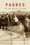 Padres in No Man's Land, Second Edition (Canadian Chaplains and the Great War) by Duff Crerar, 9780773544413