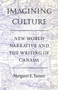 Imagining Culture by Margaret E. Turner, 9780773513617