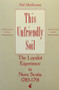 This Unfriendly Soil (The Loyalist Experience in Nova Scotia, 1783-1791) by Neil Mackinnon, 9780773507197