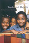 Trade and Health (Seeking Common Ground) by Chantal Blouin, Jody Heymann, Nick Drager, 9780773532823