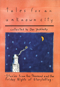 Tales for an Unknown City by Dan Yashinsky, 9780773509535