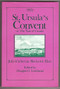St. Ursula's Convent or the Nun of Canada by Julia C.B. Hart, Douglas G. Lochhead, 9780886291402