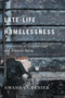 Late-Life Homelessness (Experiences of Disadvantage and Unequal Aging) by Amanda Grenier, 9780228008361