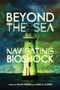 Beyond the Sea (Navigating Bioshock) by Felan Parker, Jessica Aldred, 9780773554986