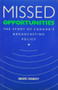 Missed Opportunities (The Story of Canada's Broadcasting Policy) by Marc Raboy, 9780773507753