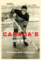 Canada's Game (Hockey and Identity) by Andrew C. Holman, 9780773535985