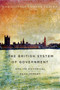British System of Government and Its Historical Development by Christopher Edward Taucar, 9780773544291