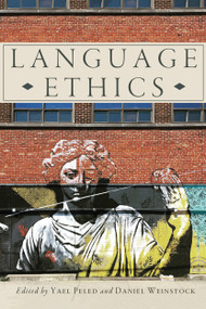 Language Ethics by Yael Peled, Daniel M. Weinstock, 9780228001591