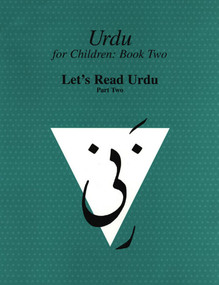 Urdu for Children, Book II, Let's Read Urdu, Part Two (Let's Read Urdu, Part II) by Sajida Alvi, 9780773527645