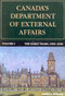 Canada's Department of External Affairs, Volume 1 (The Early Years, 1909-1946) by John Hilliker, 9780773507517