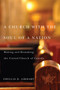 A Church with the Soul of a Nation (Making and Remaking the United Church of Canada) by Phyllis D. Airhart, 9780773542495