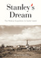 Stanley's Dream (The Medical Expedition to Easter Island) by Jacalyn Duffin, 9780773557109