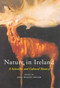 Nature in Ireland (A Scientific and Cultural History) by John Wilson Foster, 9780773518179