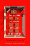 The Future of Action Research in Education (A Canadian Perspective) by Kurt W. Clausen, Glenda Black, 9780228000983