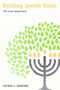 Building Jewish Roots (The Israel Experience) by Faydra L. Shapiro, 9780773530652