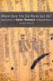 Where Have the Old Words Got Me? (Explications of Dylan Thomas's Collected Poems) by Ralph Maud, 9780773524217