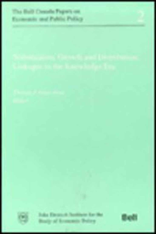 Stabilization, Growth, and Distribution (Linkages in the Knowledge Era) by Thomas J. Courchene, 9780889116740