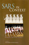 SARS in Context (Memory, History, and Policy) by Jacalyn Duffin, Arthur Sweetman, 9780773531949