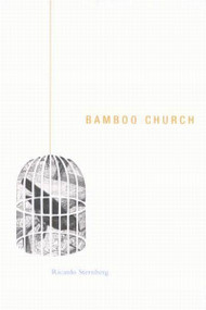Bamboo Church by Ricardo Sternberg, 9780773525665