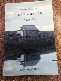 Tides of Change on Grand Manan Island (Culture and Belonging in a Fishing Community) by Joan Marshall, 9780773534766