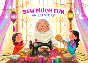 Sew Much Fun (An Eid Story) by Iqra, 9781917068901