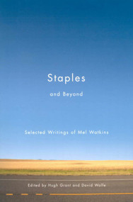 Staples and Beyond (Selected Writings of Mel Watkins) by Mel Watkins, 9780773531451