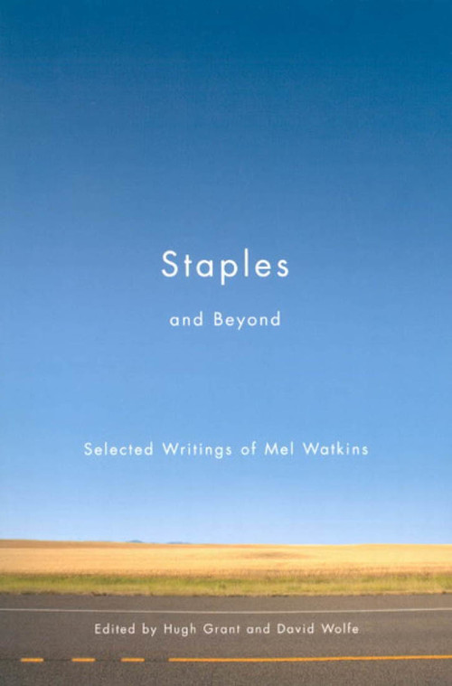 Staples and Beyond (Selected Writings of Mel Watkins) by Mel Watkins, 9780773531451
