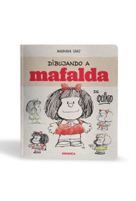 Dibujando a Mafalda / Drawing Mafalda (Spanish Edition) by Mariana Sanz, 9786316693600