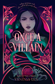 Once a Villain by Vanessa Len, 9780063024755