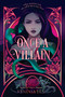 Once a Villain by Vanessa Len, 9780063024755